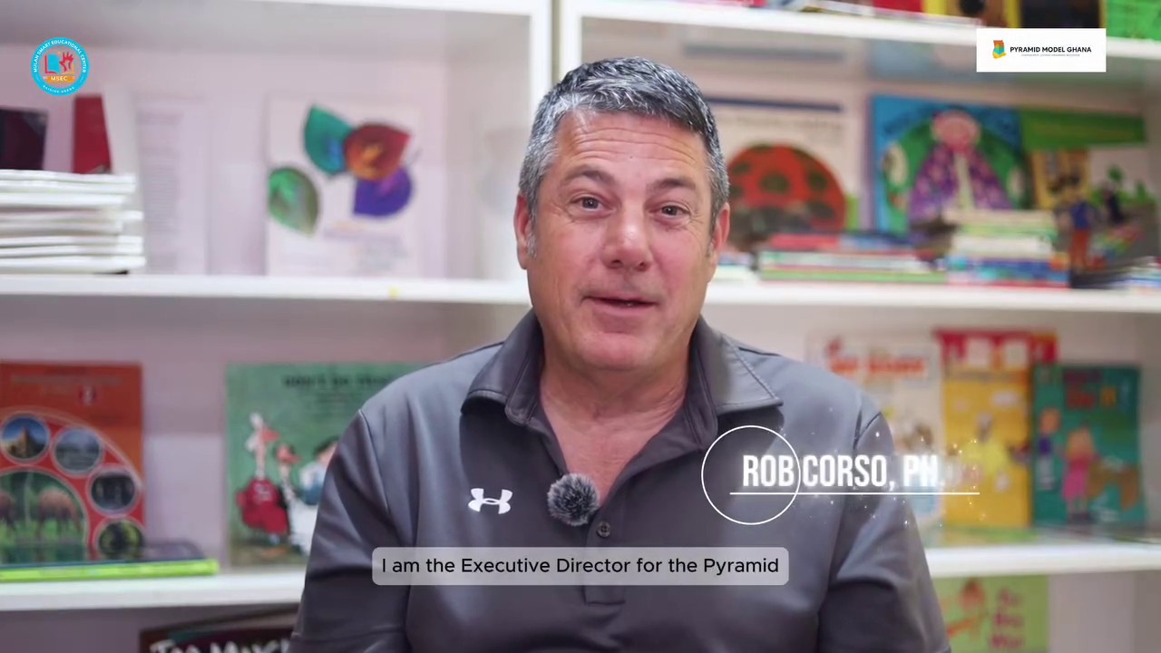 Executive Director Rob Corso, Ph.D. - Pyramid Model